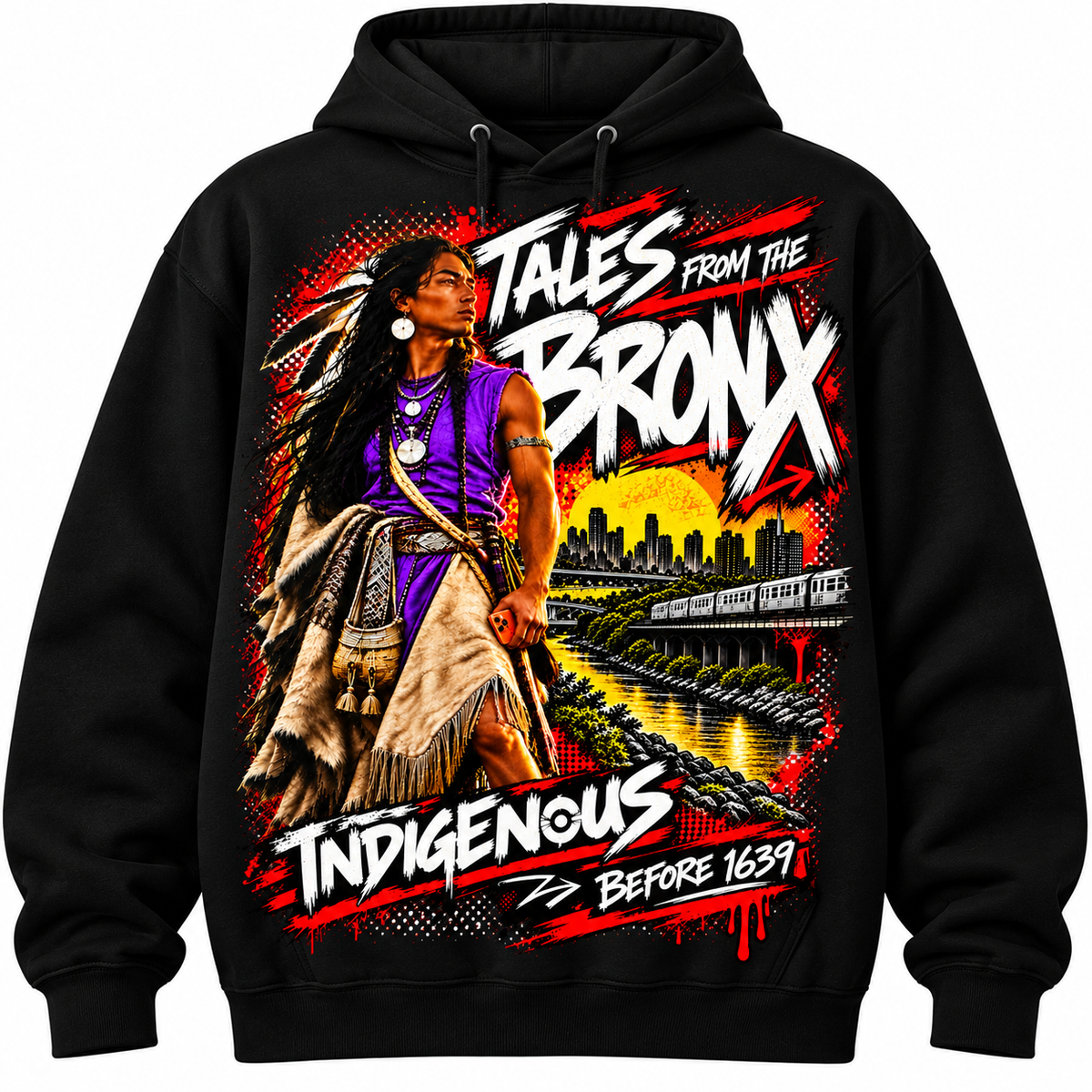 Indigenous Tales From The Bronx Hoodie - JUST BORED!™
